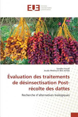 Carte Evaluation Des Traitements de Desinsectisation Post-Recolte Des Dattes Yousfi-S
