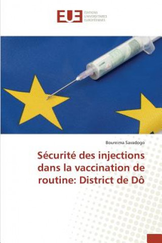 Könyv Securite Des Injections Dans La Vaccination de Routine Savadogo-B