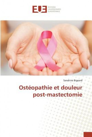 Könyv Osteopathie Et Douleur Post-Mastectomie Bigeard-S
