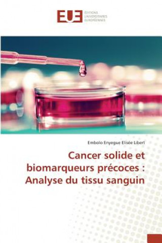 Kniha Cancer Solide Et Biomarqueurs Precoces Libert-E