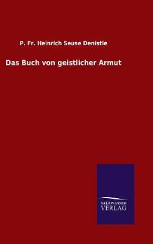 Книга Das Buch von geistlicher Armut P Fr Heinrich Seuse Denistle