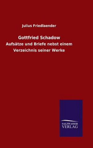 Carte Gottfried Schadow Julius Friedlaender