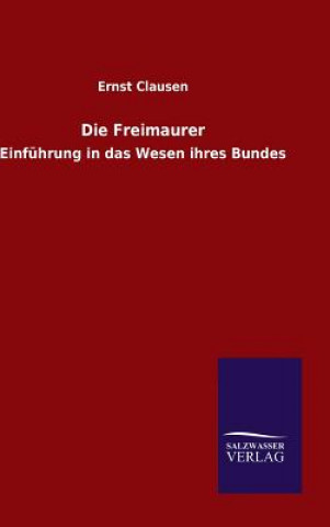 Livre Die Freimaurer Ernst Clausen