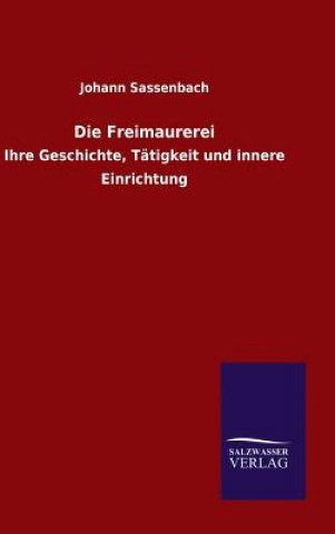 Livre Freimaurerei Johann Sassenbach