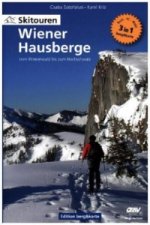 Carte Skitouren Wiener Hausberge - vom Wienerwald bis zum Hochschwab Csaba Szépfalusi