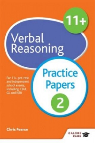 Kniha 11+ Verbal Reasoning Practice Papers 2 Chris Pearse