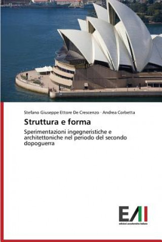 Knjiga Struttura e forma De Crescenzo Stefano Giuseppe Ettore