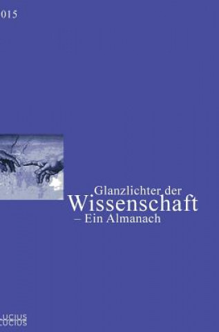 Kniha Glanzlichter der Wissenschaft 2015 Deutscher Hochschulverband
