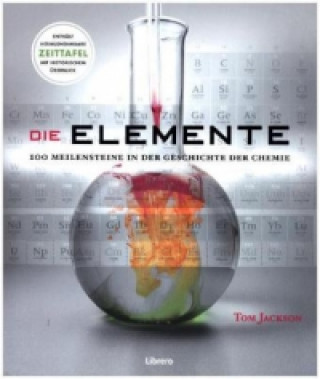 Knjiga Die Elemente Tom Jackson