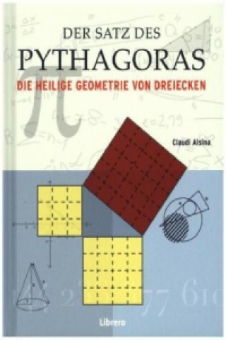 Kniha Der Satz des Pythagoras Claudi Alsina