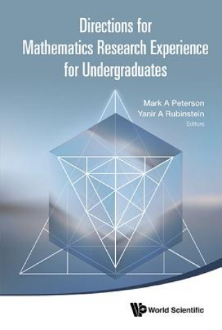 Kniha Directions For Mathematics Research Experience For Undergraduates Yanir A Rubinstein
