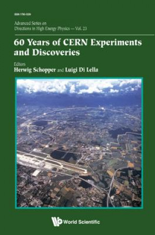 Libro 60 Years Of Cern Experiments And Discoveries Herwig Schopper