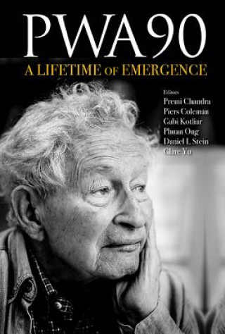 Książka Pwa90: A Lifetime Of Emergence Piers Coleman