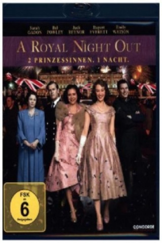 Videoclip A Royal Night Out - 2 Prinzessinnen. 1 Nacht, 1 Blu-ray Julian Jarrold