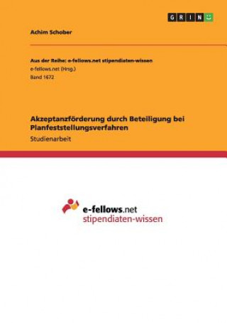 Libro Akzeptanzfoerderung durch Beteiligung bei Planfeststellungsverfahren Achim Schober