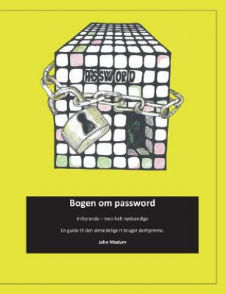 Kniha Bogen om password John Madum