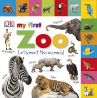Könyv My First Zoo Let's Meet the Animals! DK