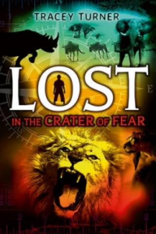 Book Lost... In the Crater of Fear Tracey Turner