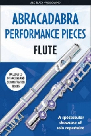 Kniha Abracadabra Performance Pieces - Flute Christopher Hussey
