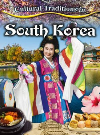 Книга Cultural Traditions in South Korea Lisa Dalrymple