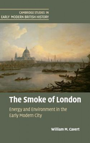 Kniha Smoke of London William M. Cavert