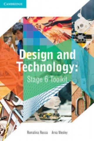 Könyv Design and Technology Stage 6 Toolkit Arna Christine Wesley