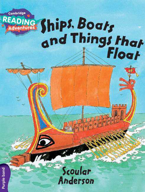 Carte Cambridge Reading Adventures Ships, Boats and Things that Float Purple Band Scoular Anderson