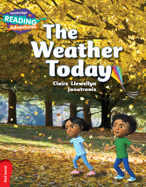 Knjiga Cambridge Reading Adventures The Weather Today Red Band Claire Llewellyn