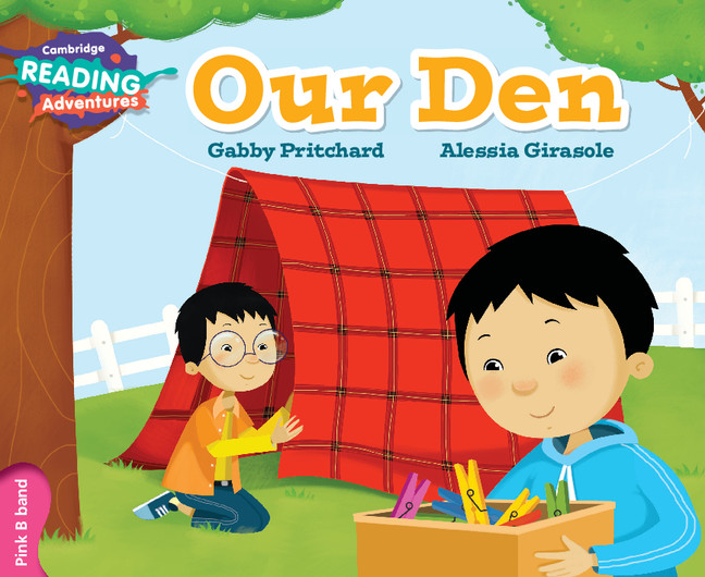 Книга Cambridge Reading Adventures Our Den Pink B Band Gabby Pritchard