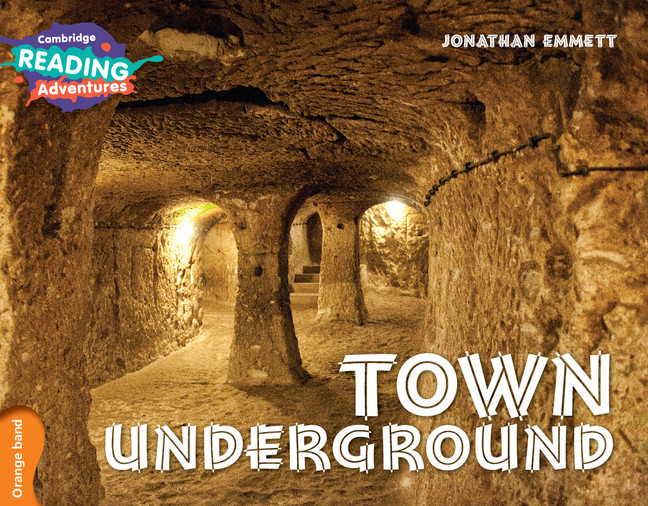 Kniha Cambridge Reading Adventures Town Underground Orange Band Jonathan Emmett