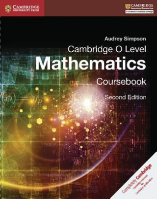 Carte Cambridge O Level Mathematics Coursebook Audrey Simpson