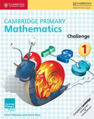Kniha Cambridge Primary Mathematics Challenge 1 Moseley Cherri