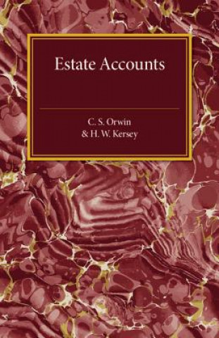 Książka Estate Accounts C. S. Orwin