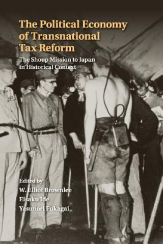 Livre Political Economy of Transnational Tax Reform W. Elliot Brownlee