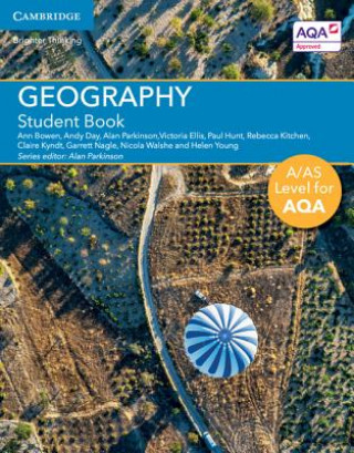 Kniha A/AS Level Geography for AQA Student Book Ann Bowen