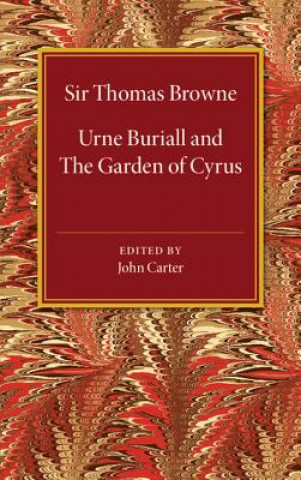 Książka Urne Buriall and the Garden of Cyrus Thomas Browne