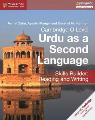 Buch Cambridge O Level Urdu as a Second Language Skills Builder: Reading and Writing Asmat Zafar