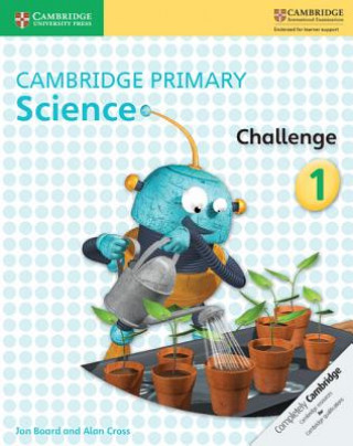 Książka Cambridge Primary Science Challenge 1 Jon Board