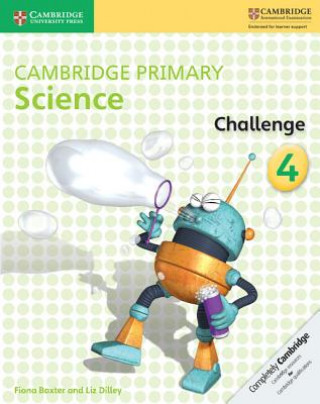 Книга Cambridge Primary Science Challenge 4 Fiona Baxter