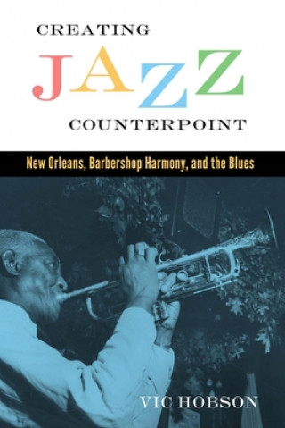 Книга Creating Jazz Counterpoint Vic Hobson