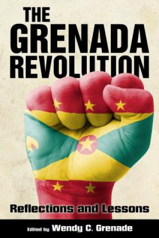 Könyv Grenada Revolution Wendy Grenade