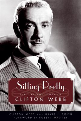 Knjiga Sitting Pretty Clifton Webb