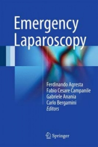 Knjiga Emergency Laparoscopy Ferdinando Agresta