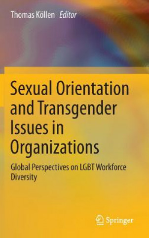 Knjiga Sexual Orientation and Transgender Issues in Organizations Thomas Köllen