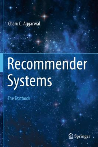Kniha Recommender Systems Charu C. Aggarwal