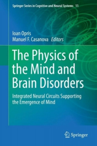 Kniha Physics of the Mind and Brain Disorders Ioan Opris