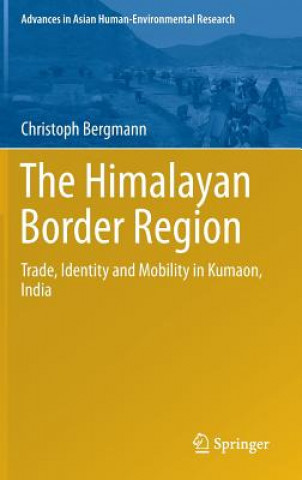 Książka Himalayan Border Region Christoph Bergmann