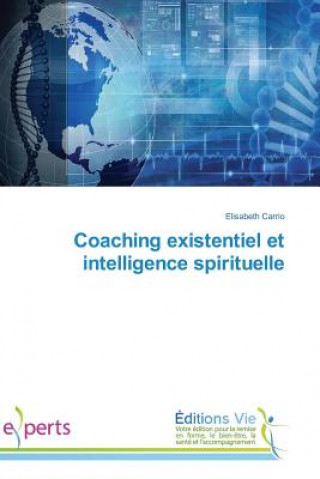 Book Coaching Existentiel Et Intelligence Spirituelle Carrio-E