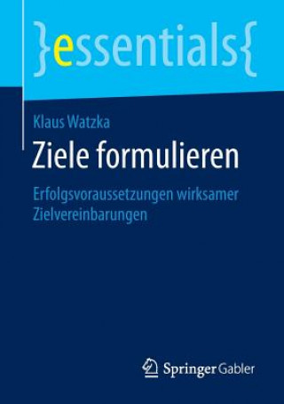 Kniha Ziele formulieren Klaus Watzka