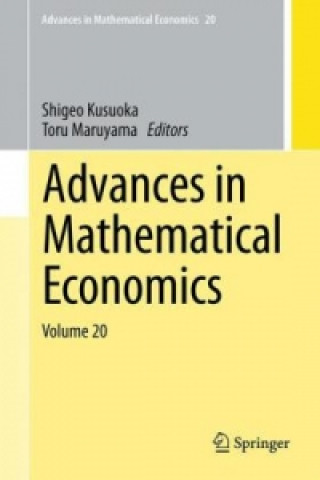 Könyv Advances in Mathematical Economics Volume 20 Shigeo Kusuoka